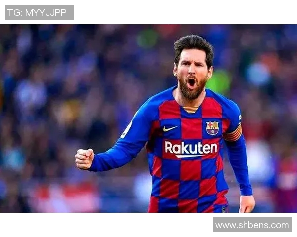 梅西足球生涯中的重大事件与影响力分析 梅西足球生涯中的重大事件与影响力分析